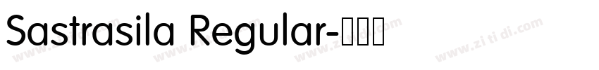 Sastrasila Regular字体转换